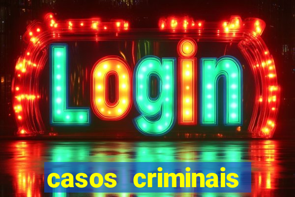 casos criminais para ler pdf